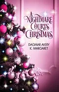 E-Book (epub) A Nightmare Courts Christmas (The Sleeping Court, #6) von S. A. Price, Dagmar Avery, K. Margaret
