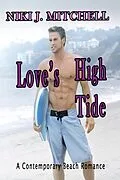 E-Book (epub) Love's High Tide: A Contemporary Beach Romance von Niki Mitchell