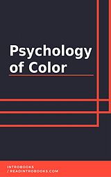 eBook (epub) Psychology of Color de IntroBooks Team