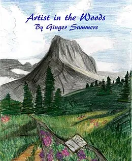 E-Book (epub) Artist in the Woods von Ginger A. Summers