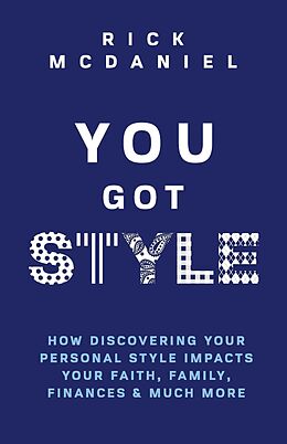 eBook (epub) You Got Style de Rick McDaniel