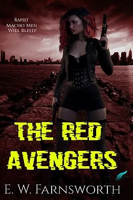 E-Book (epub) The Red Avengers von E. W. Farnsworth