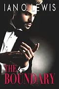 E-Book (epub) The Boundary (The Boys of Oregon Hill) von Ian O. Lewis