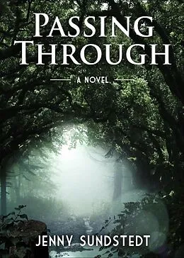 E-Book (epub) Passing Through von Jenny Sundstedt