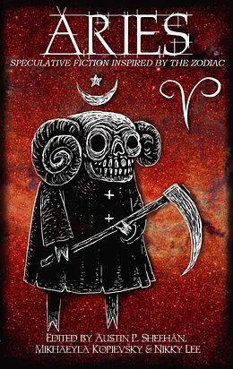 E-Book (epub) Aries (The Zodiac Series, #4) von Aussie Speculative Fiction