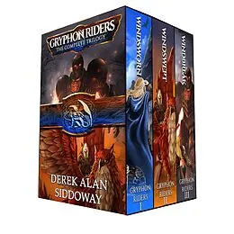 E-Book (epub) Gryphon Riders Trilogy Boxed Set von Derek Alan Siddoway