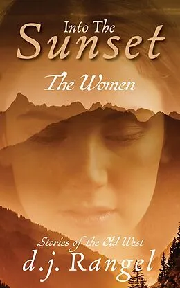 E-Book (epub) Into the Sunset von Doris Rangel