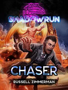 E-Book (epub) Shadowrun: Chaser (Shadowrun Novella, #17) von Russell Zimmerman