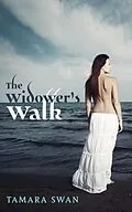 E-Book (epub) The Widower's Walk (Shared and Shamed, #4) von Tamara Swan