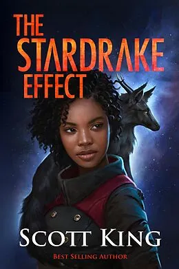 E-Book (epub) The Stardrake Effect von Scott King