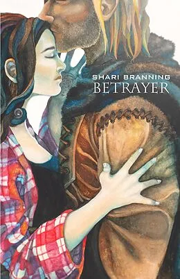 E-Book (epub) Betrayer von Shari Branning