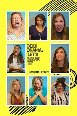 E-Book (epub) Dear Drama, Let's Break Up von Martha Fouts
