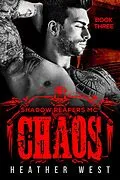 E-Book (epub) Chaos (Book 3) von Heather West