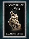 E-Book (epub) A Doctrine of Devils (Christian Discernment, #4) von Richard Smith, Raymond Creed