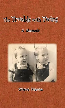 E-Book (epub) The Trouble with Twins von Steve Horne