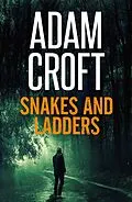 E-Book (epub) Snakes and Ladders (Knight & Culverhouse, #10) von Adam Croft
