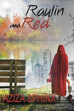 E-Book (epub) Raulin and Red von Aziza Sphinx