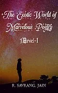 E-Book (epub) The Exotic World of Marvelous Poetry Marvel-I von R. Savrang Jain