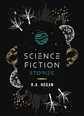 E-Book (epub) Science Fiction Stories von R. A. Hogan