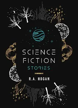 E-Book (epub) Science Fiction Stories von R. A. Hogan