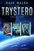 E-Book (epub) The Trystero Collection: Books 1-3 von Dave Walsh
