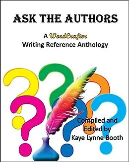E-Book (epub) Ask the Authors von Kaye Lynne Booth, Tim Baker, Chris Dibella