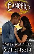 E-Book (epub) Cancer (The Zodiac Curse, #3) von Emily Martha Sorensen