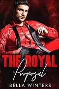 E-Book (epub) The Royal Proposal von Bella Winters