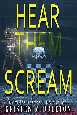E-Book (epub) Hear Them Scream (Summit Lake Mysteries, #2) von Kristen Middleton