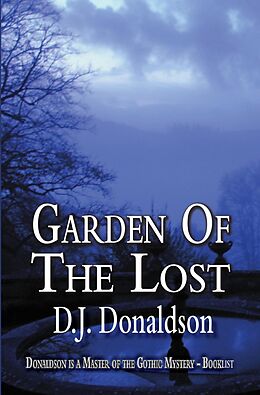 E-Book (epub) Garden of the Lost von D. J. Donaldson