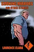 E-Book (epub) Smoking Mirrors and Other Stories von Laurence Clark
