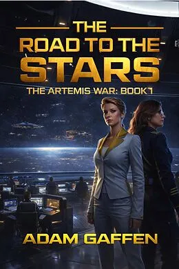 E-Book (epub) The Road to the Stars von Adam Gaffen