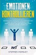 Couverture cartonnée Emotionen kontrollieren de Stephen Horsley