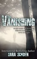 E-Book (epub) The Vanishing von Sara Schoen