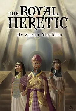 E-Book (epub) The Royal Heretic von Sarah Macklin