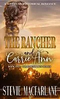 E-Book (epub) The Rancher and Carrie Ann (Come Sundown) von Stevie MacFarlane