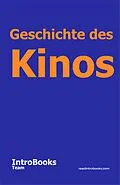 E-Book (epub) Geschichte des Kinos von IntroBooks Team