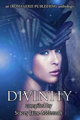 E-Book (epub) Divinity von Stacey Jaine McIntosh, Isabella Hunter, Sam M. Phillips
