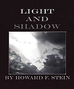 E-Book (epub) Light and Shadow von Howard Stein