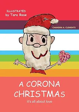 E-Book (epub) A Corona Christmas (The Corona Series, #2) von Chandra A. Clements