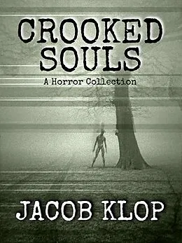 E-Book (epub) Crooked Souls von Jacob Klop