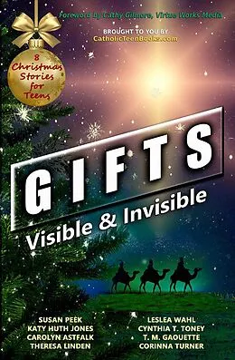 E-Book (epub) Gifts: Visible & Invisible (Visible & Invisible Series) von Susan Peek, Katy Huth Jones, Carolyn Astfalk