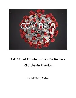 E-Book (epub) Painful and Grateful Lessons for Holiness Churches in America von Herb Ireland