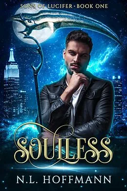 E-Book (epub) Soulless (Sons of Lucifer, #1) von N. L. Hoffmann