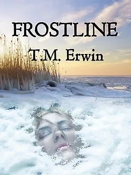 E-Book (epub) Frostline von T. M. Erwin