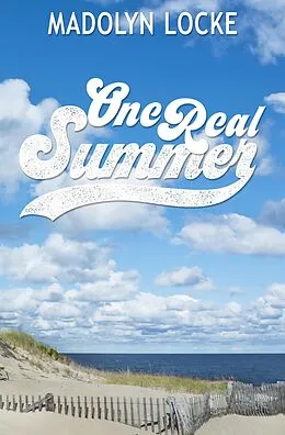 E-Book (epub) One Real Summer von Madolyn Locke