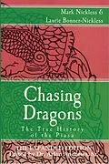E-Book (epub) Chasing Dragons: The True History of the Piasa Expanded Edition von Mark Nickless, Laurie Bonner-Nickless