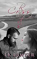 E-Book (epub) Crossroads von Tk Lawyer