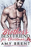 E-Book (epub) Brother's Best Friend for Christmas von Amy Brent