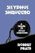 E-Book (epub) Sisyphus Shrugged von Robert Peate